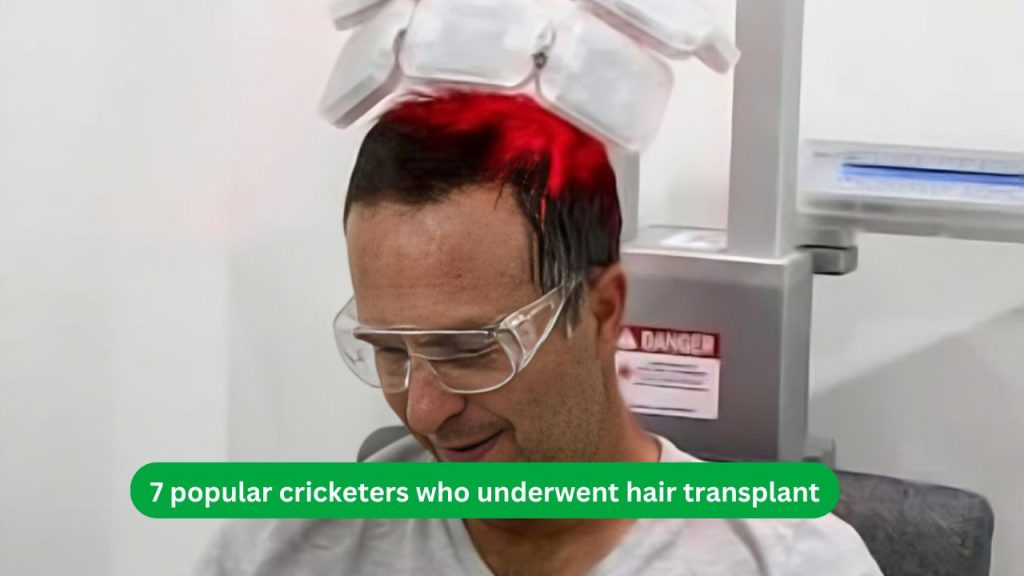 7 popular cricketers who underwent hair transplant