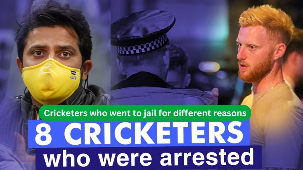 Cricketers who went to jail for different reasons