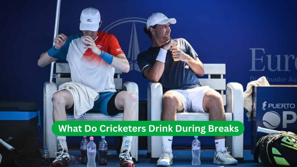 What Do Cricketers Drink During Breaks