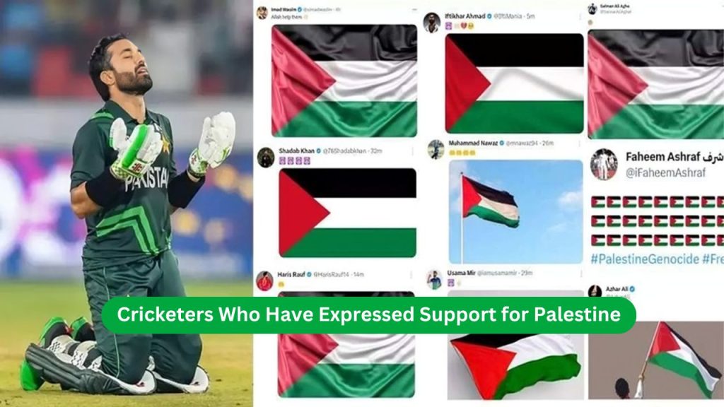 Cricketers Who Have Expressed Support for Palestine