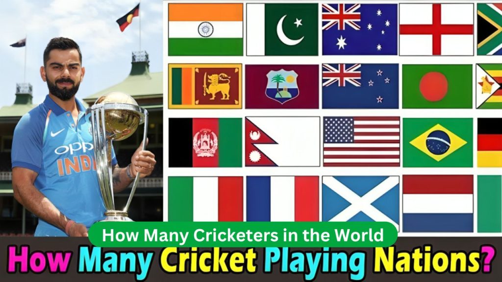 How Many Cricketers in the World