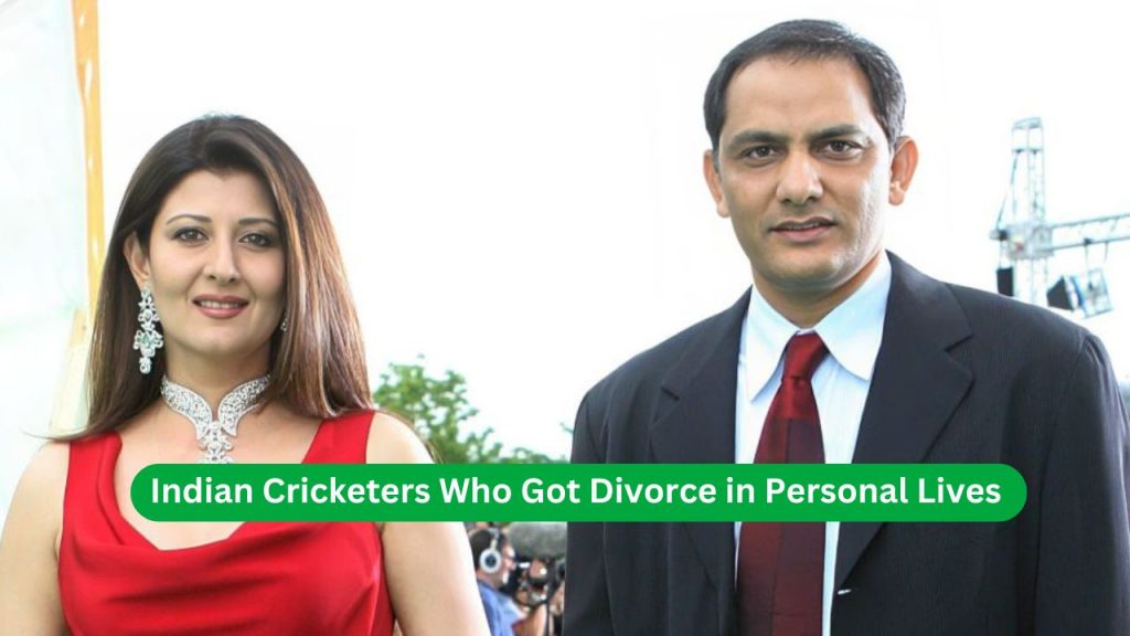 Indian Cricketers Who Got Divorce in Personal Lives