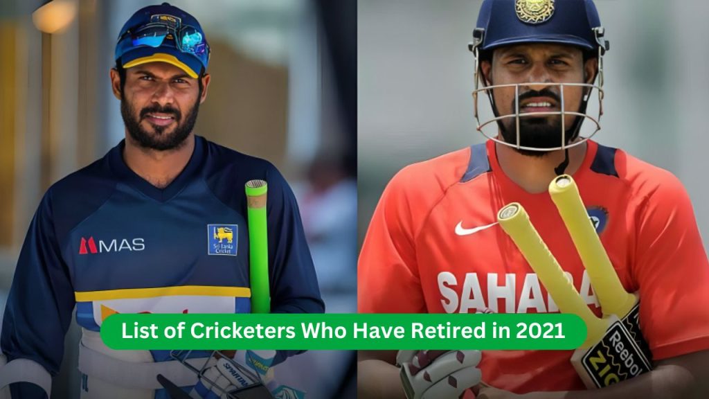 List of Cricketers Who Have Retired in 2021