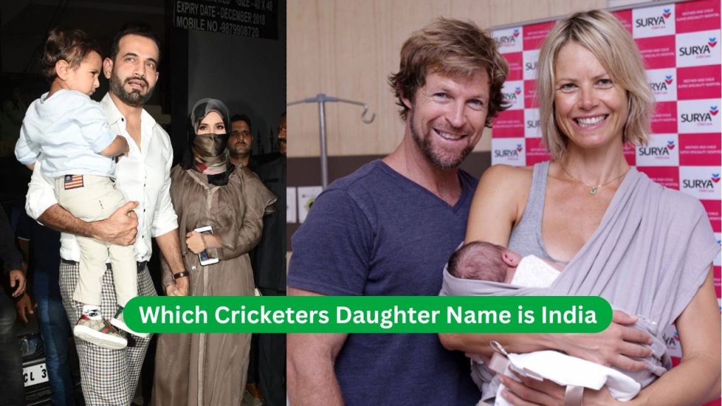 Which Cricketers Daughter Name is India